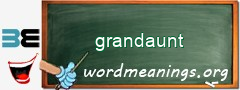 WordMeaning blackboard for grandaunt